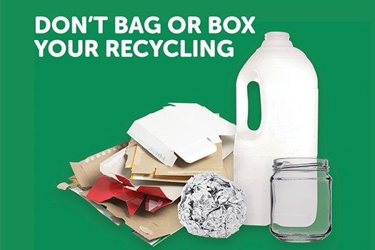 Don't bag or box your recycling